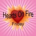 Hearts On Fire Friday