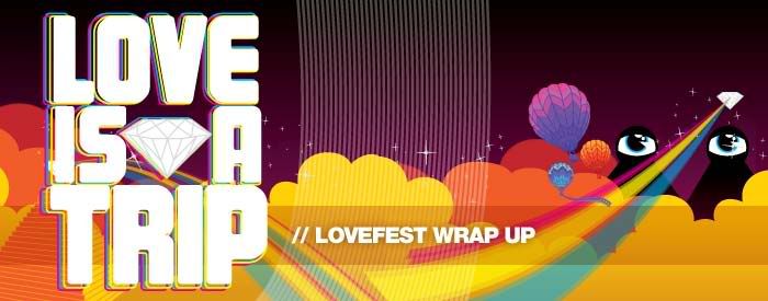 Love Fest Wrap Up