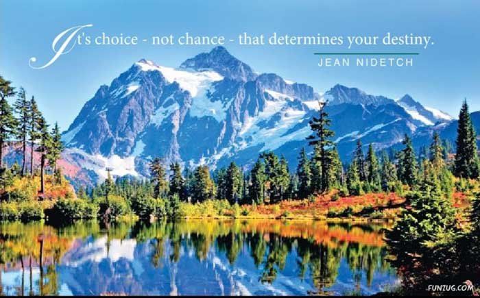 it is choice not chance