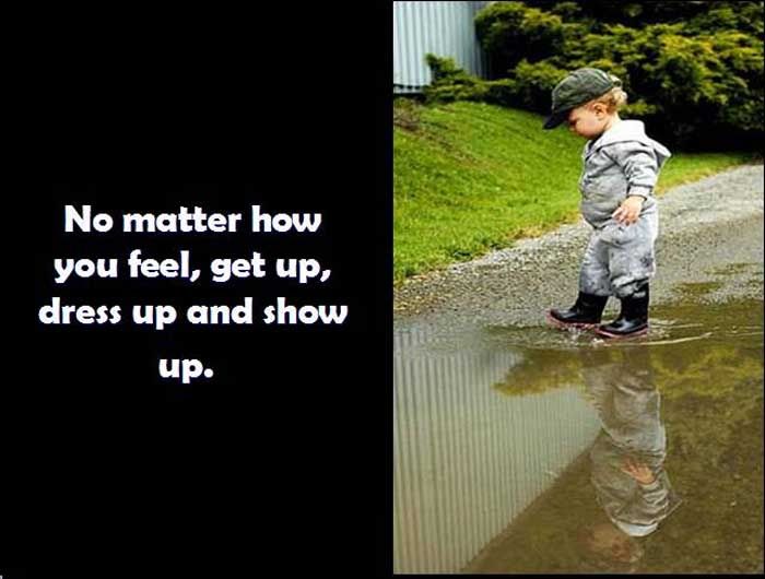 no matter how you feel