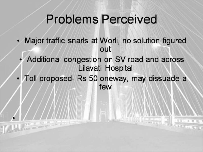 problem of traffic at bandra worli sealink