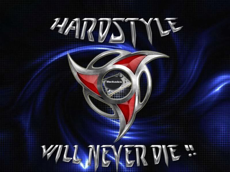 hardstyle wallpaper. Tittle: hArdstYlE 4 lIfE