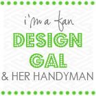 Design Gal & Her Handyman